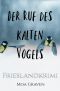 [Joachim Stein 13] • Der Ruf des kalten Vogels